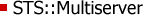 Multiserver
